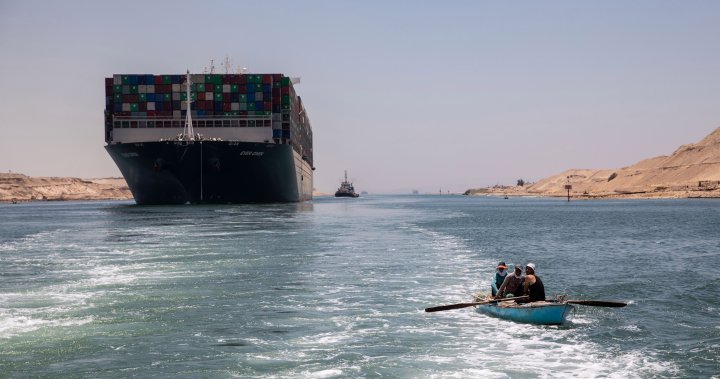 Ever Given ship that blocked Suez Canal hits water after deal struck – National