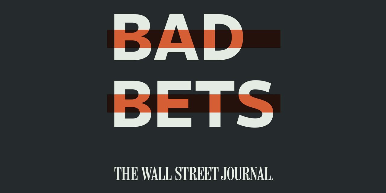 ‘Bad Bets,’ Episode 5 – WSJ