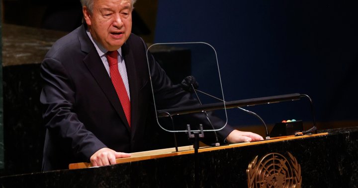 ‘Leadership gap’ undermining global efforts to curb climate change, UN chief says – National