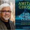 Writer Amitav Ghosh on the ‘profound destabilisation’ of the planet